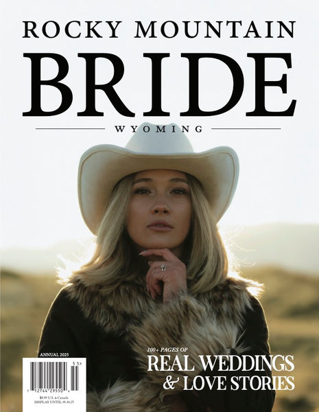 Rocky Mountain Bride Wyoming 2025.